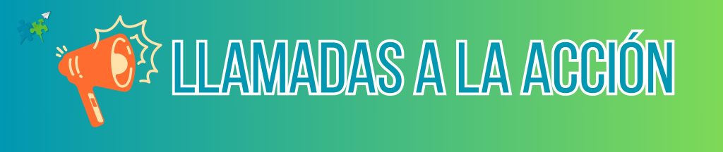 Llamadas a la acción claras para guiar al visitante dentro de tu web