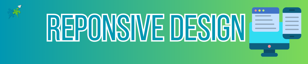 Responsive Design